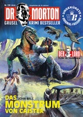 Cover: Dr. Morton Nr. 130: Das Monstrum von Caister - Romantruhe