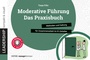 Cover: Moderative Führung: Das Praxisbuch - managerSeminare Verlags GmbH
