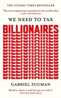 Cover: We Need to Tax Billionaires - Basic Books