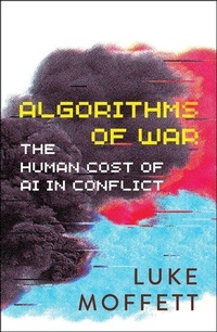 Enlarge image Cover: Algorithms of War - Bristol University Press