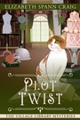 Cover: Plot Twist (A Village Library Mystery, #14) - Elizabeth Spann Craig