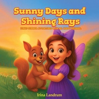 Enlarge image Cover: Sunny Days and Shining Rays - Irina Landrum