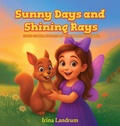 Cover: Sunny Days and Shining Rays - Irina Landrum