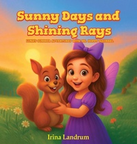 Enlarge image Cover: Sunny Days and Shining Rays - Irina Landrum