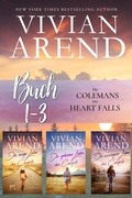 Cover: Die Colemans aus Heart Falls: Buch 1-3 - Arend Publishing Inc