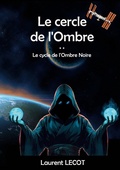 Cover: Le cercle de l'Ombre - BoD - Books on Demand