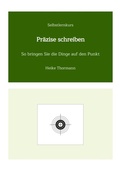 Cover: Selbstlernkurs: Pr&auml;zise schreiben - tredition