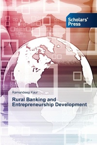 Enlarge image Cover: Rural Banking and Entrepreneurship Development - Scholars' Press