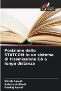Cover: Posizione dello STATCOM in un sistema di trasmissione CA a lunga distanza - Edizioni Sapienza
