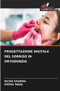 Cover: Progettazione Digitale del Sorriso in Ortodonzia - Edizioni Sapienza