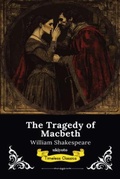 Cover: The Tragedy of Macbeth | Timeless Classics - Ukiyoto Publishing