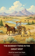 Cover: The Bobbsey Twins in the Great West - The Ebook Emporium