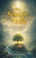 Cover: The Source Of Life (To the Point, #1) - Mark John