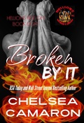 Cover: Broken by It - Chelsea Camaron