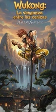 Cover: Wukong: La venganza entre las cenizas - Dal