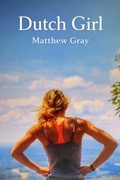 Cover: Dutch Girl - Matthew Gray