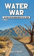 Cover: Water War - James R. Morris