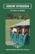 Cover: Show Strides Vol. 6 - The Plaid Horse