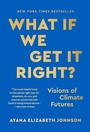 Cover: What If We Get It Right? - Random House Publishing Group