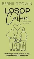 Cover: Loving our Students on Purpose (LoSoP) Culture Family Room Edition - The Culture Momentum Pocketbook Series