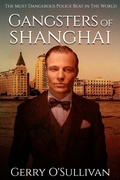 Cover: Gangsters of Shanghai - Rosetta No. 3 AC Pty Ltd
