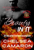 Cover: Beauty in It (Hellions Ride On, #5) - Chelsea Camaron