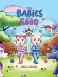 Cover: These Babies Could Be Good - Austin Macauley Publishers