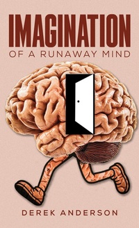 Enlarge image Cover: Imagination of a Runaway Mind - Austin Macauley Publishers