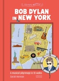 Cover: Bob Dylan in New York - Welbeck