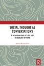 Cover: Social Thought as Conversations - CRC Press