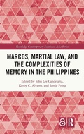 Cover: Marcos, Martial Law, and the Complexities of Memory in the Philippines - Routledge