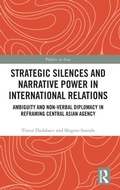 Cover: Strategic Silences and Narrative Power in International Relations - Routledge