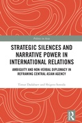 Cover: Strategic Silences and Narrative Power in International Relations - Routledge