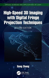 Enlarge image Cover: High-Speed 3D Imaging with Digital Fringe Projection Techniques - CRC Press