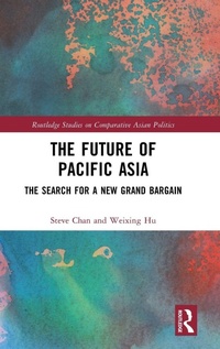 Enlarge image Cover: The Future of Pacific Asia - Routledge