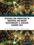 Cover: Research and Innovations in Industrial and Marine Biotechnology: A Circular Economy 2024 - Taylor & Francis
