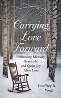 Cover: Carrying Love Forward - eBookIt.com