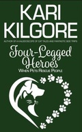 Cover: Four-Legged Heroes - Spiral Publishing, Ltd.