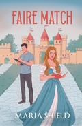 Cover: Faire Match (Heartland Renaissance Faire, #1) - Maria Shield