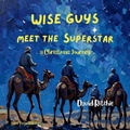Cover: Wise Guys meet the Superstar - David Ritchie