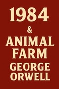 Cover: 1984 & Animal Farm - Julian Hale