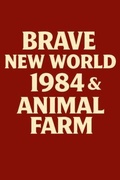 Cover: Brave New World, 1984 & Animal Farm - Arthur Westcott