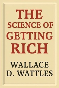 Enlarge image Cover: The Science of Getting Rich - Julian Hale