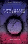 Cover: Lyotard and the End of Grand Narratives - Princeton University Press