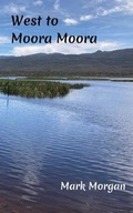 Cover: West to Moora Moora - Bible Tales Online