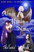 Cover: Almost Human Nature (Almost Human - The Third Trilogy, #3) - Melanie Nowak
