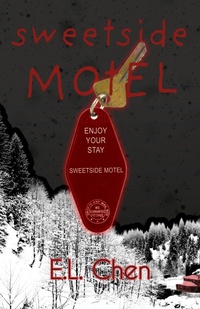 Enlarge image Cover: Sweetside Motel - Interstellar Flight Press