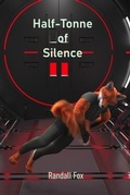Cover: Half-Tonne of Silence - Oake Fox Publishing