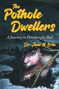 Cover: The Pothole Dwellers - Jane Erin Publishing