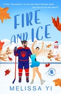 Cover: Fire and Ice (Glengarry Guards, #1) - Melissa Yuan-Innes